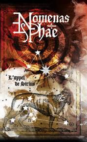 Nomenas Phae : L'Appel de Sirius